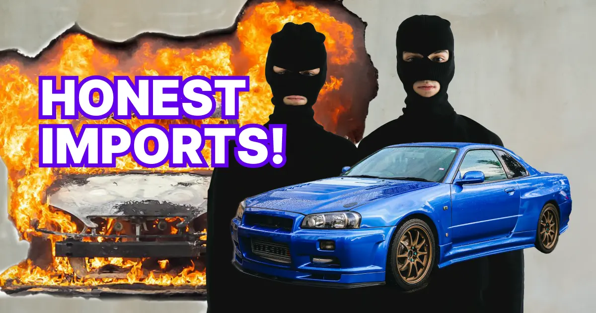 How to get Screwed by Shady JDM Importers